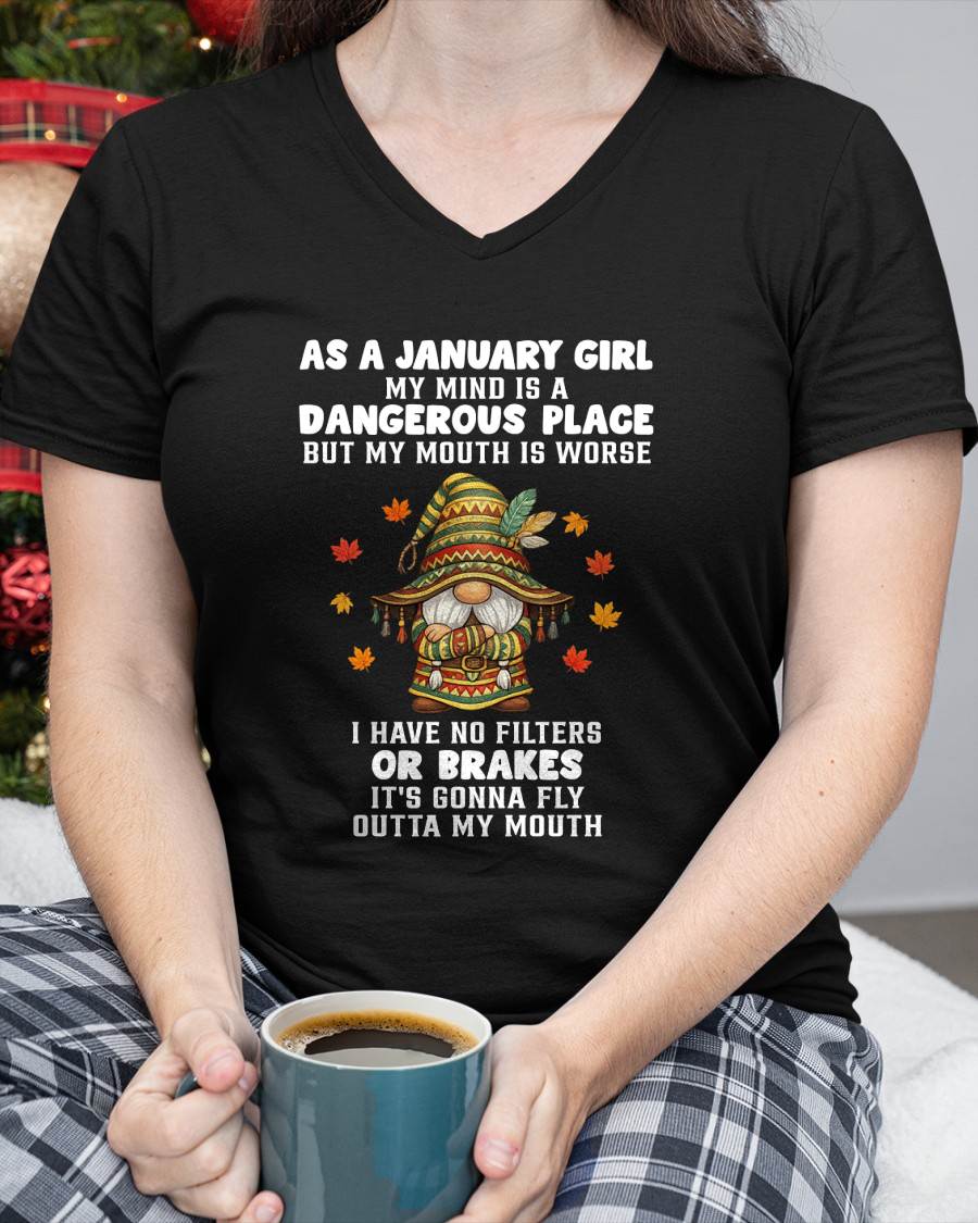 JANUARY - MY MIND IS A DANGEROUS PLACE - BIRTHDAY T-SHIRT FOR WOMEN - NTTD01 (SKU2603-77-01)