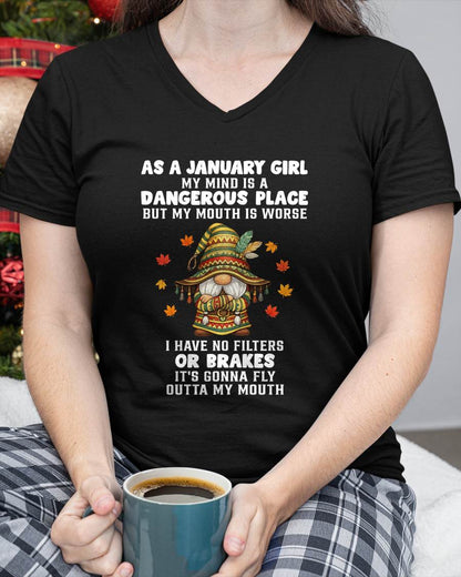 JANUARY - MY MIND IS A DANGEROUS PLACE - BIRTHDAY T-SHIRT FOR WOMEN - NTTD01 (SKU2603-77-01)