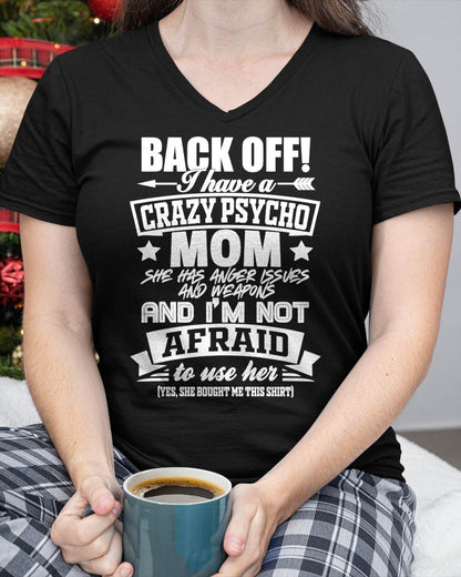 I HAVE A CRAZY MOM - PERFECT GIFT FOR YOUR DAUGHTER - GIFT FROM MOM - NTTD00 (SKU12-245)