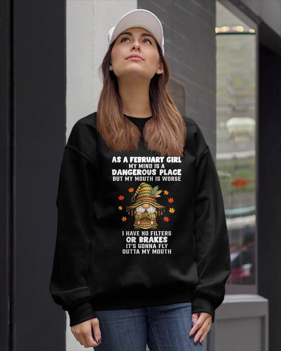 FEBRUARY - MY MIND IS A DANGEROUS PLACE - BIRTHDAY T-SHIRT FOR WOMEN - NTTD02 (SKU2603-77-02)
