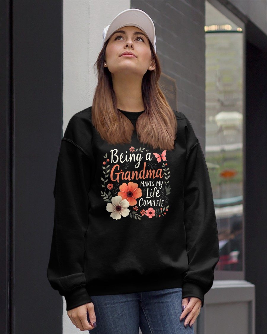 Being a Grandma MAKES MY Life COMPLETE - GRANDMA T-SHIRT - NTTD00 (SKU2608-275)