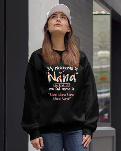 My nickname is "Nana"- GRANDMA T-SHIRT - NTTD00 (SKU2608-271)
