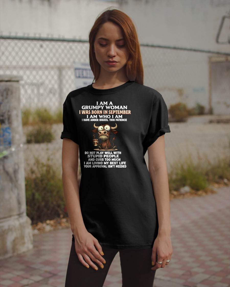 SEPTEMBER - GRUMPY WOMAN - BIRTHDAY T-SHIRT FOR WOMEN - NTTD09 (SKU2602-151-09)