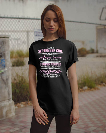 SEPTEMBER - I AM WHO I AM - BIRTHDAY T-SHIRT FOR WOMEN - NTTD09 (SKU26T-01273-09)