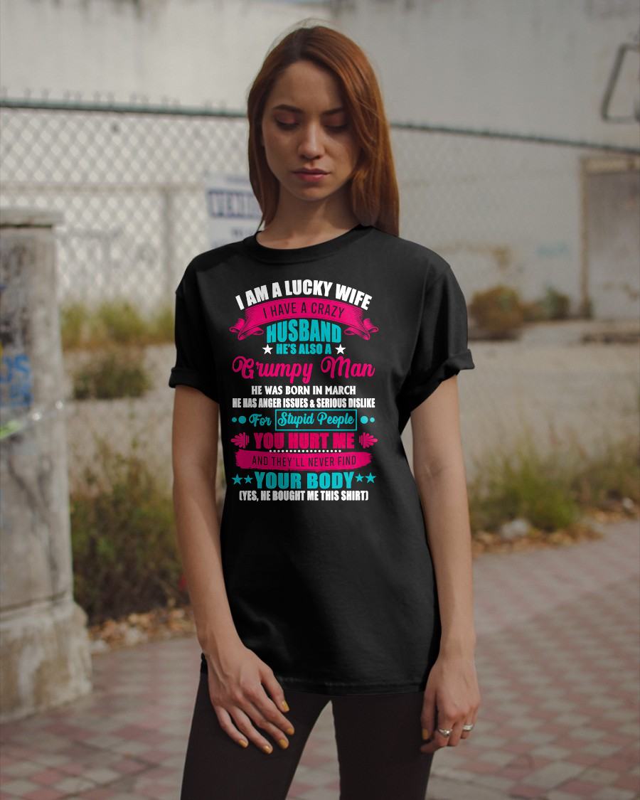 MARCH - PERFECT T-SHIRT FOR MY LUCKY WIFE - GIFT FROM HUSBAND - NTTD03 (SKU26T-01105-03)
