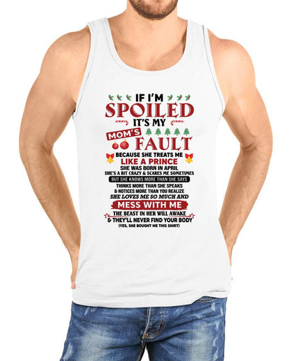 APRIL - TO MY SON - SPOILED SON - PERFECT CHRISTMAS GIFT FOR SON - GIFT FROM MOM - NTTD04 (SKU11-21-04)