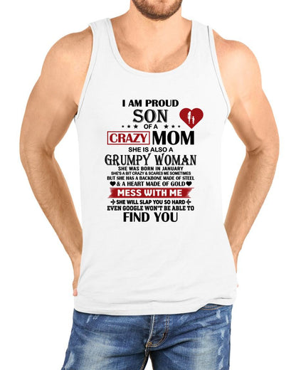 JANUARY - PROUD SON OF A CRAZY MOM - GIFT FROM MOM - NTTD01 (SKU2603-192-01)