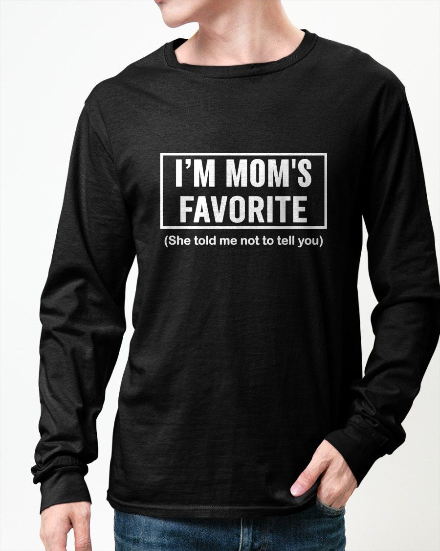 I'M MOM'S FAVORITE - GIFT FROM MOM - NTTD00 (SKU2603-203)