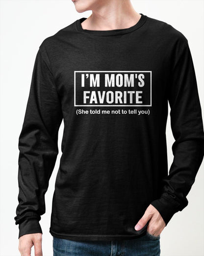 I'M MOM'S FAVORITE - GIFT FROM MOM - NTTD00 (SKU2603-203)