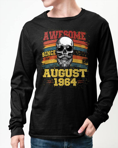 AUGUST - AWESOME SINCE 1964 - BIRTHDAY T-SHIRT FOR MEN - NTTD08 (SKU26T-01218-08)