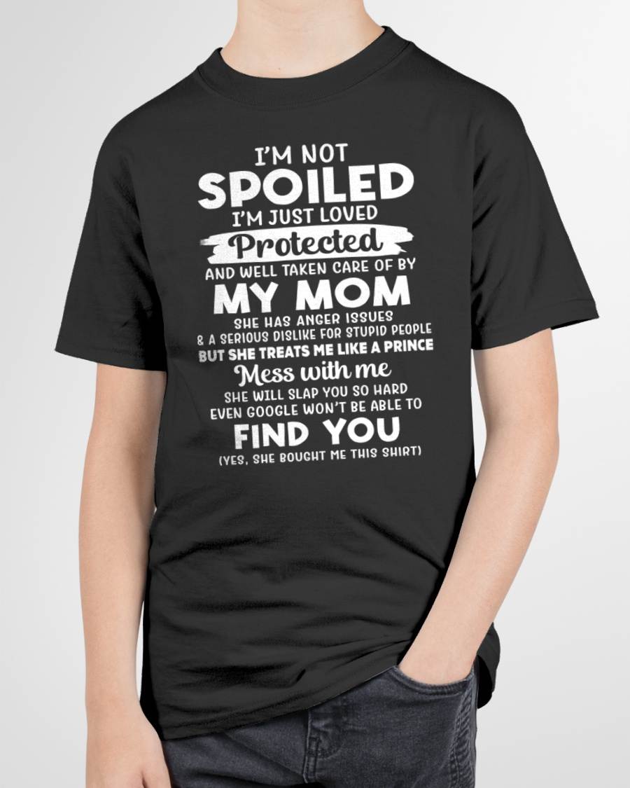 SPOILED SON - PERFECT GIFT FOR YOUR SON - GIFT FROM MOM - NTTD00 (SKU11-31-00)
