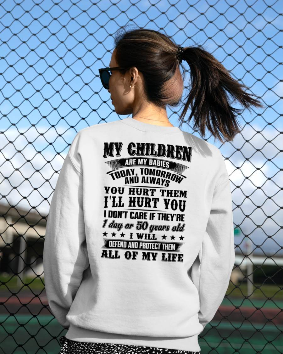 MY CHILDREN ARE MY BABY - T-SHIRT FOR MOM - NTTD00 (SKU12-274)