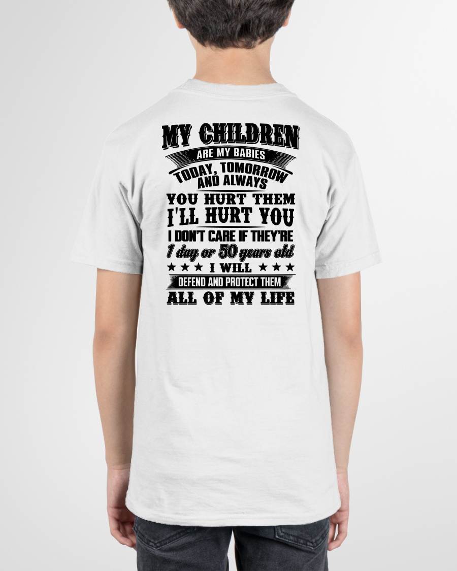 MY CHILDREN ARE MY BABY - T-SHIRT FOR MOM - NTTD00 (SKU12-274)