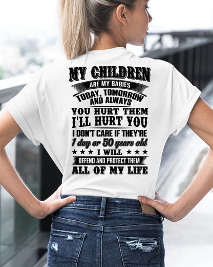MY CHILDREN ARE MY BABY - T-SHIRT FOR MOM - NTTD00 (SKU12-274)