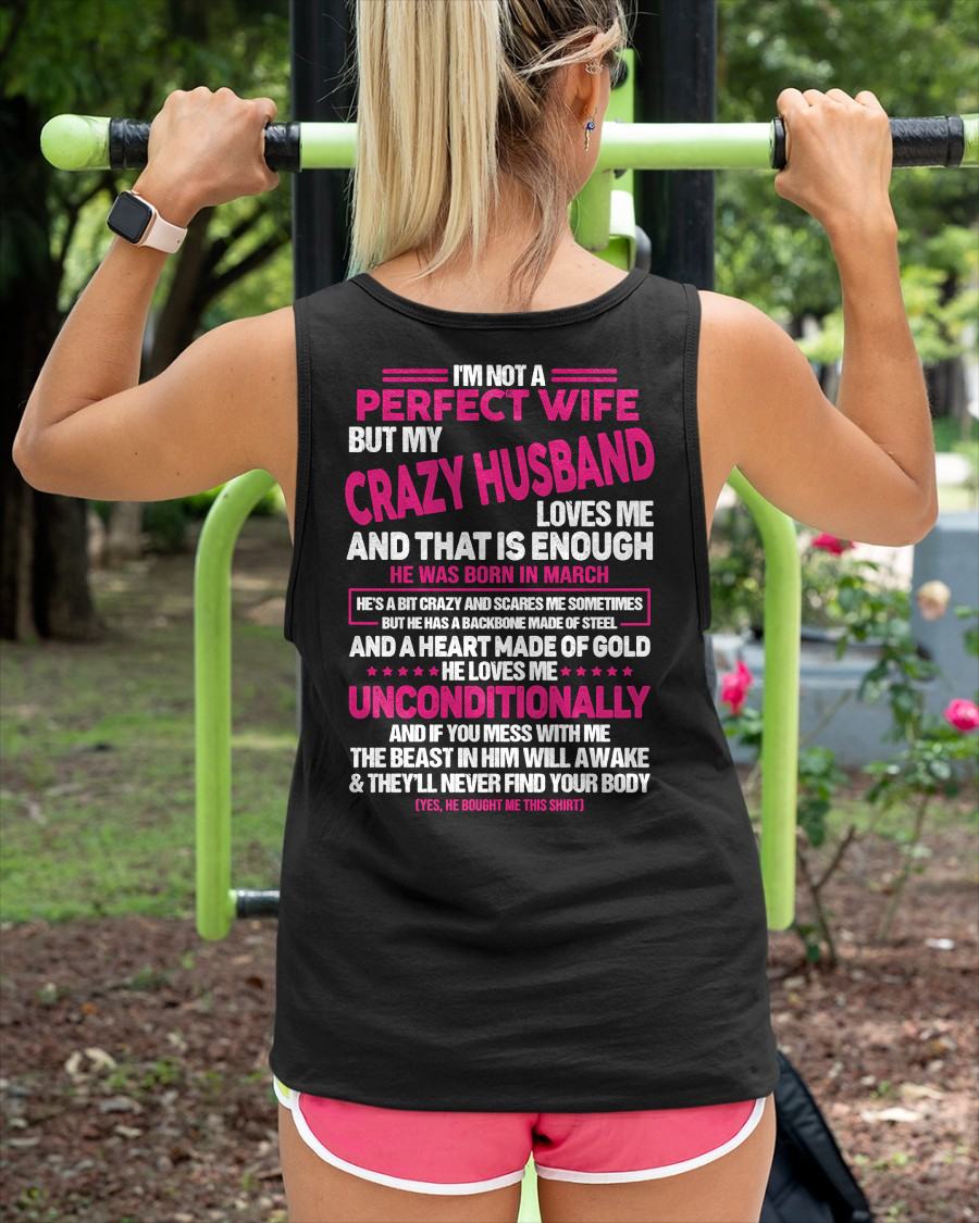 MARCH - I'M NOT A PERFECT WIFE BUT MY HUSBAND LOVES ME - GIFT FROM HUSBAND - NTTD03 (SKU26T-01117-03)