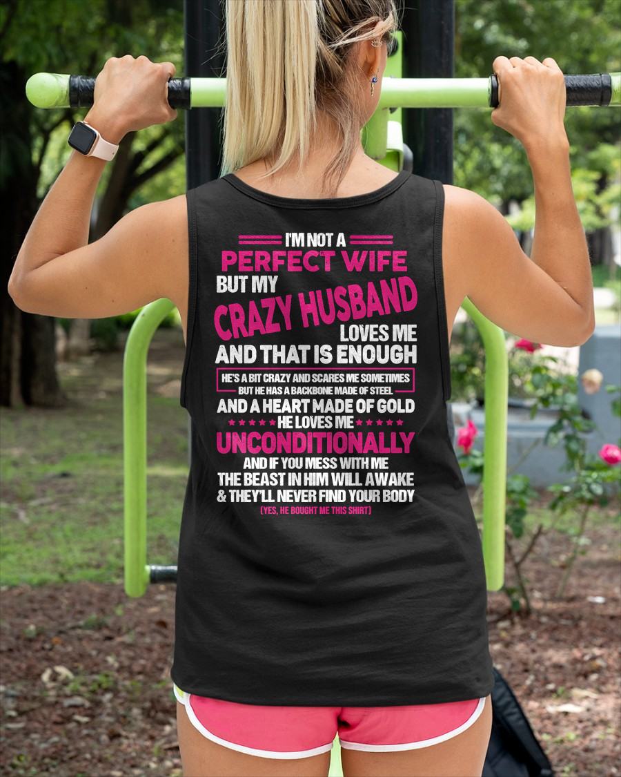 I'M NOT A PERFECT WIFE BUT MY HUSBAND LOVES ME - GIFT FROM HUSBAND - NTTD00 (SKU26T-01117-00)