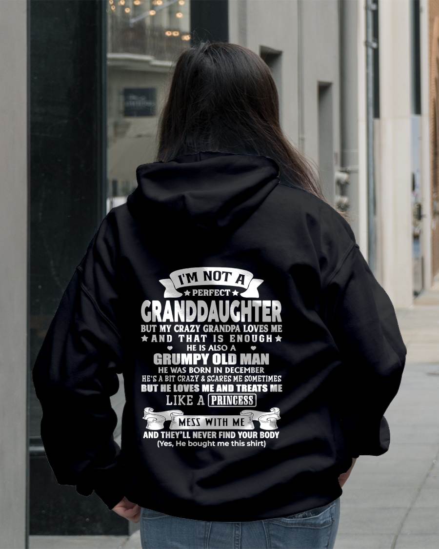 DECEMBER - I'M NOT A PERFECT GRANDDAUGHTER BUT MY CRAZY GRANDPA LOVES ME AND THAT IS ENOUGH - GIFT FROM GRANDPA - NTTD12 (SKU2606-111-12)