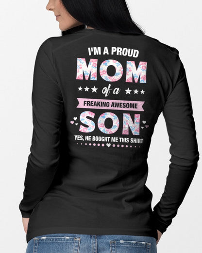 I'M A PROUD MOM OF A FREAKING AWESOME SON - GIFT FOR MOM - NTTD00 (SKU2603-171)