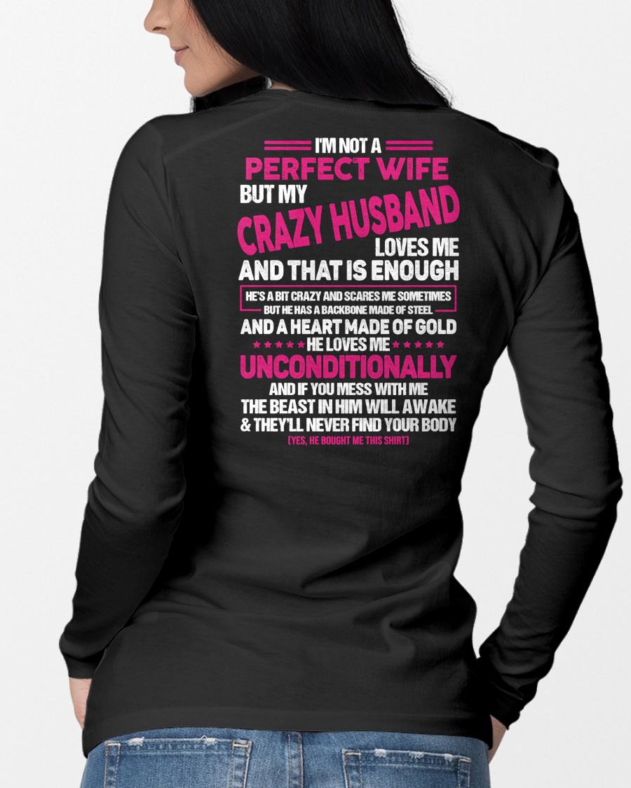 I'M NOT A PERFECT WIFE BUT MY HUSBAND LOVES ME - GIFT FROM HUSBAND - NTTD00 (SKU26T-01117-00)