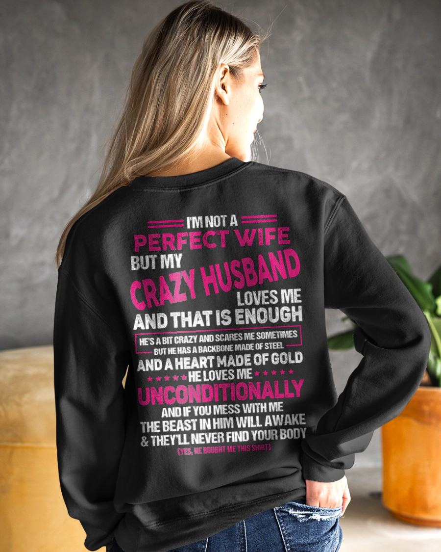 I'M NOT A PERFECT WIFE BUT MY HUSBAND LOVES ME - GIFT FROM HUSBAND - NTTD00 (SKU26T-01117-00)