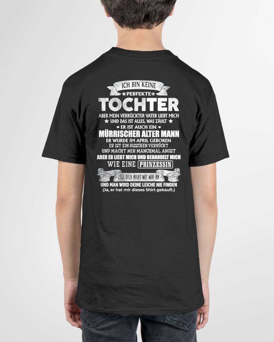 APRIL - ICH BIN KEINE PERFEKTE TOCHTER ABER MEIN VERRÜCKTER VATER LIEBT MICH – GESCHENK VON PAPA - NTTD04 (SKU2606-74-04)