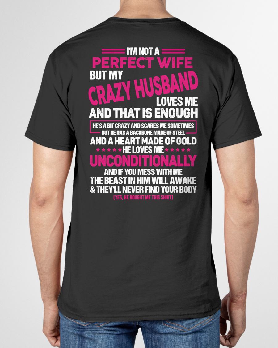 I'M NOT A PERFECT WIFE BUT MY HUSBAND LOVES ME - GIFT FROM HUSBAND - NTTD00 (SKU26T-01117-00)