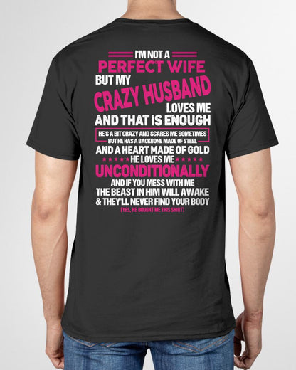 I'M NOT A PERFECT WIFE BUT MY HUSBAND LOVES ME - GIFT FROM HUSBAND - NTTD00 (SKU26T-01117-00)