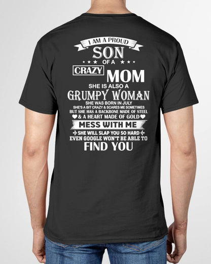 JULY - I'M A PROUD SON OF A CRAZY MOM - GIFT FROM MOM - NTTD07 (SKU2603-152-07)