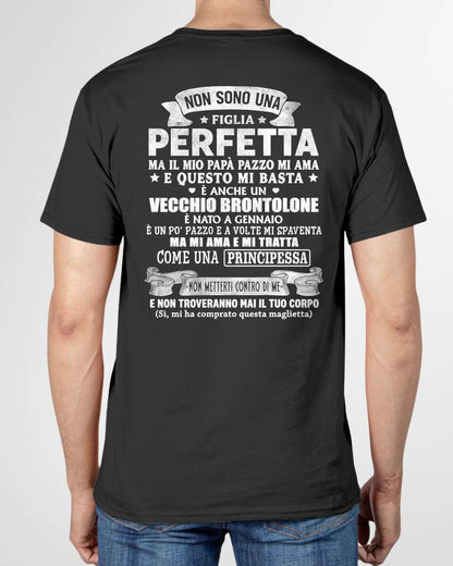 GENNAIO - NON SONO UNA FIGLIA PERFETTA MA IL MIO PAPÀ PAZZO MI AMA - REGALO DA PAPÀ - NTTD01 (SKU2605-199-01)