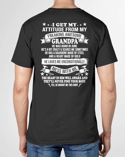 JUNE - I GET MY ATTITUDE FROM MY FREAKING AWESOME GRANDPA - GIFT FROM GRANDPA - NTTD06 (SKU2604-12-06)