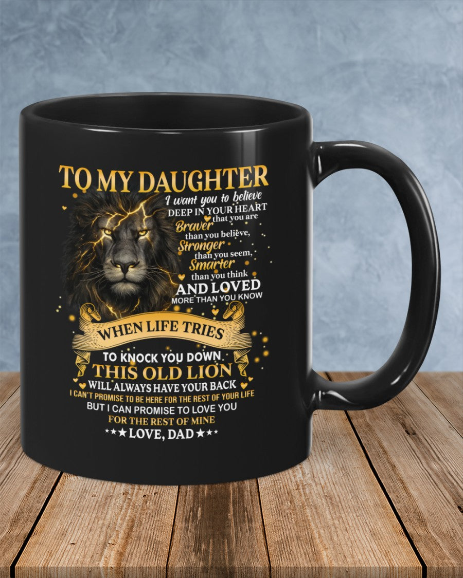 I WANT YOU TO BELIEVE - MUG FOR DAUGHTER - GIFT FROM DAD - NTTD00 (SKU2603-88)