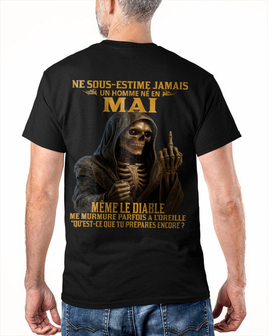 NE SOUS-ESTIME JAMAIS UN HOMME NÉ EN MAI Fr05 frNTTD05 male (SKU12-305-05)