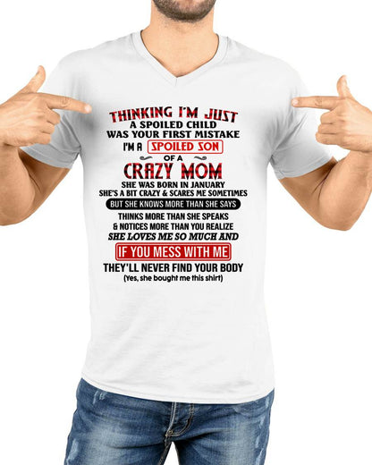 JANUARY - THINKING I'M JUST A SPOILED SON WAS YOUR FIRST MISTAKE - GIFT FROM MOM - NTTD01 (SKU2604-280-01)