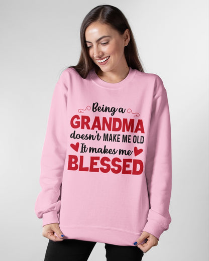 BEING A GRANDMA DOESN'T MAKE ME OLD- IT MAKES ME BLESSED NTTD00 (SKU10-11)