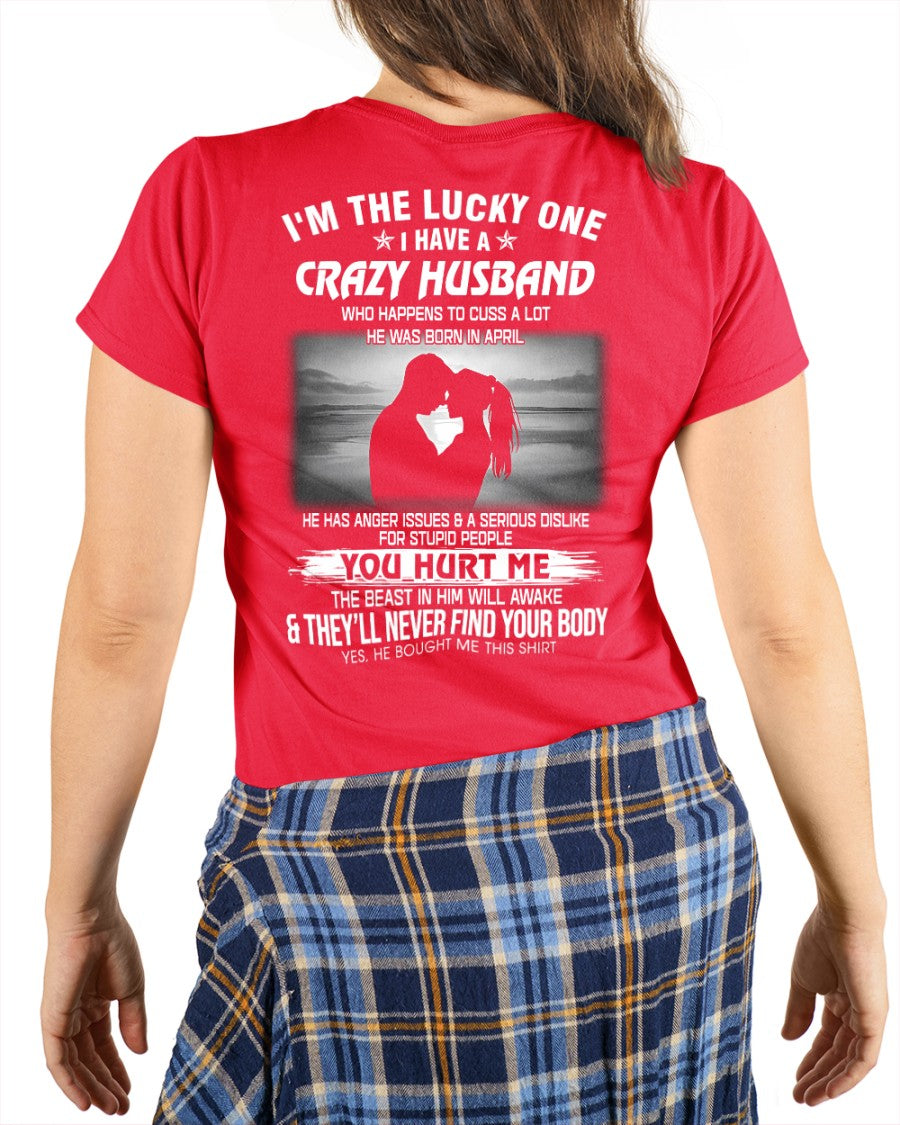 I'm the Lucky One April Edition – Gift for Wife NTTD04 (SKU08-10-04)