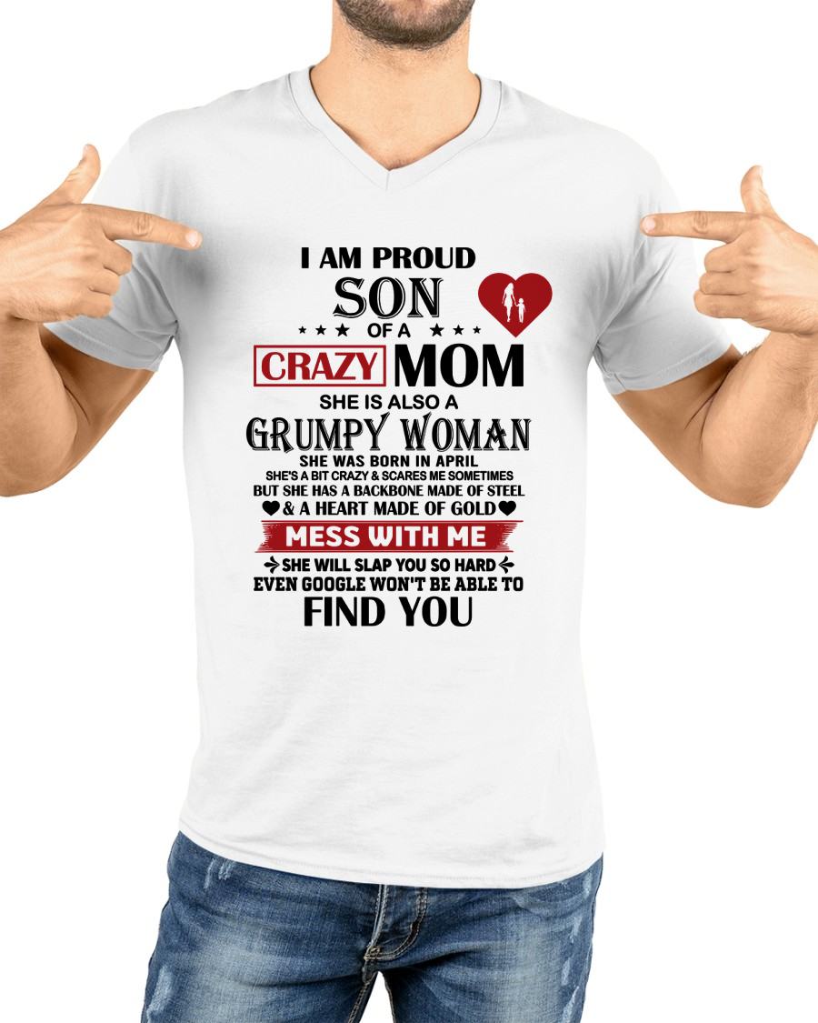 APRIL - PROUD SON OF A CRAZY MOM - GIFT FROM MOM - NTTD04 (SKU2603-192-04)