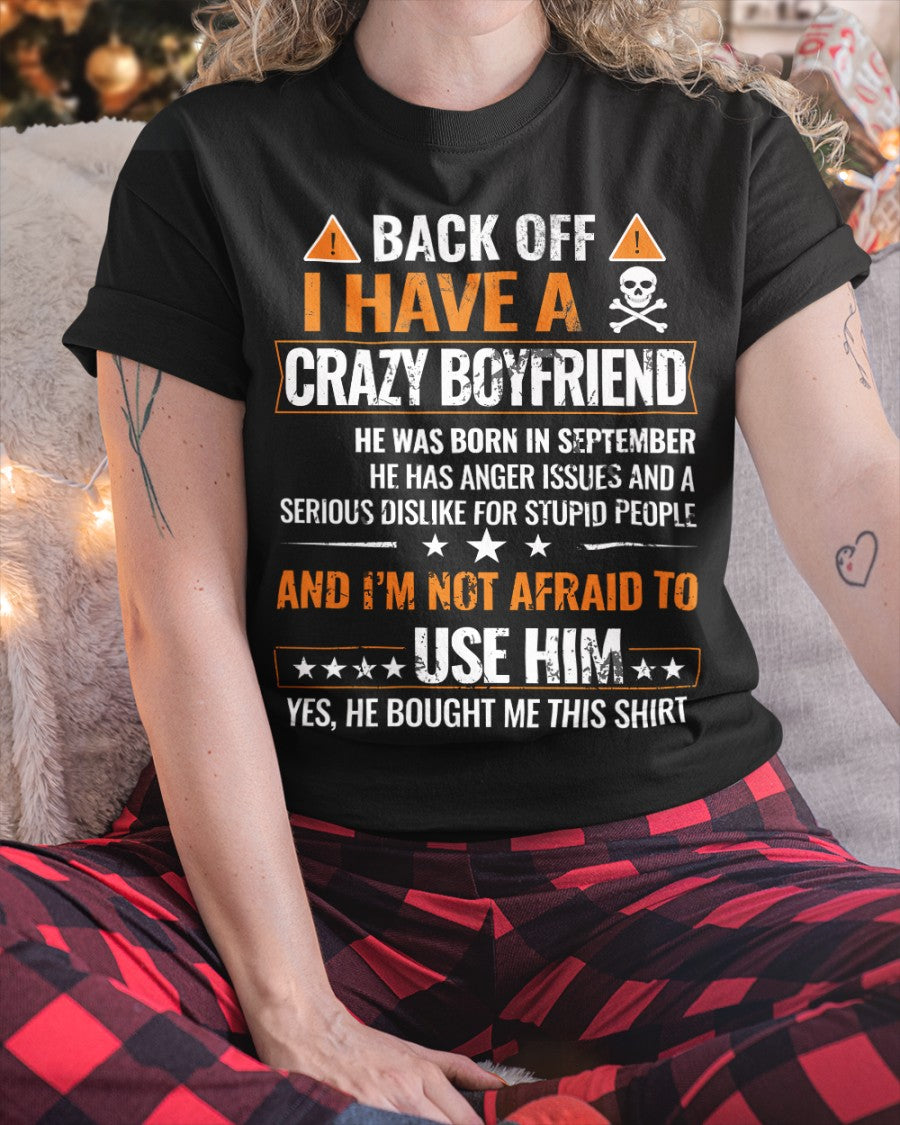 I Have a Crazy September Boyfriend – Gift for Girlfriend NTTD09 (SKU1-TGF-09)
