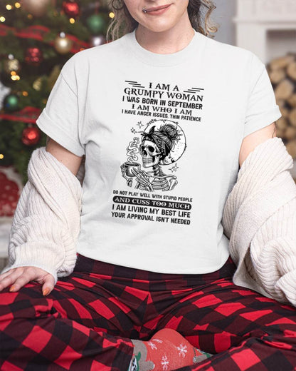 SEPTEMBER - GRUMPY WOMAN - BIRTHDAY SHIRT FOR WOMEN - NTTD09 (SKU2602-150-09)