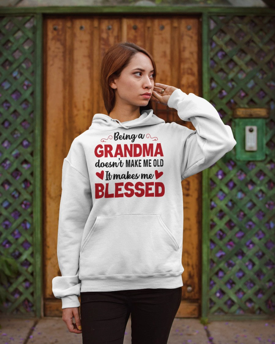 BEING A GRANDMA DOESN'T MAKE ME OLD- IT MAKES ME BLESSED NTTD00 (SKU10-11)