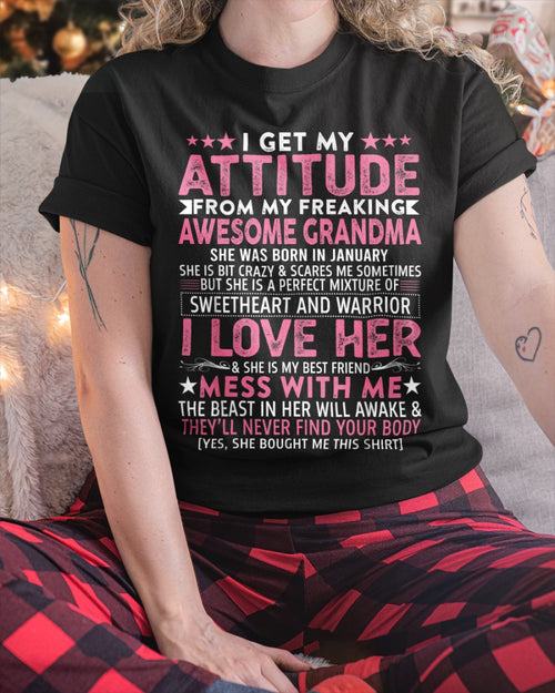 I GET MY ATTITUDE FROM MY GRANDMA JANUARY EDITION – FROM GRANDMA TO GRANDDAUGHTER NTTD01 (SKU07-163-01)