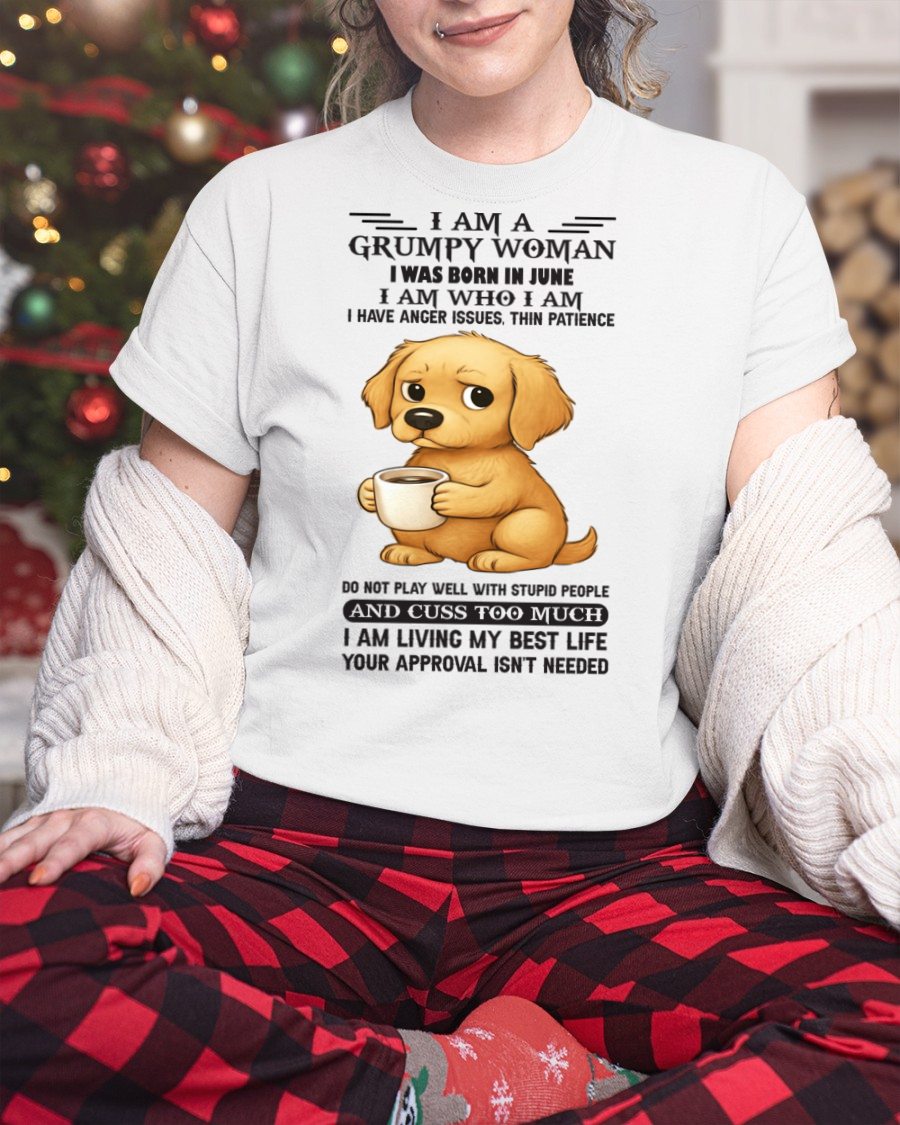 JUNE - GRUMPY WOMAN - BIRTHDAY GIFT FOR WOMEN - NTTD06 (SKU-GWD-06)