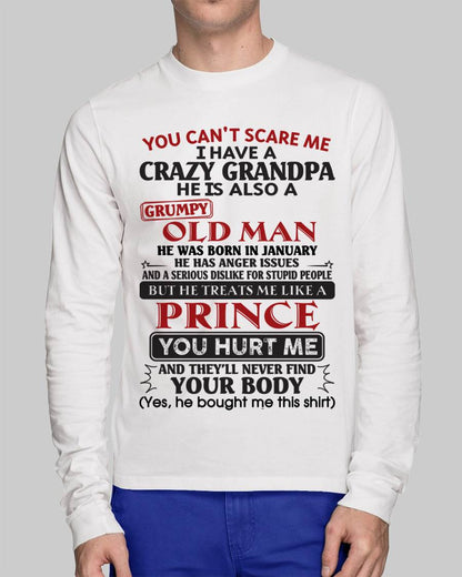 January - You Can’t Scare Me I Have A Crazy Grandpa – Gift For Grandson And Granddaughter From  – NTTD01 (SKU10-186-01)