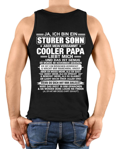 DEU11 - JA, ICH BIN EIN STURER SOHN T-SHIRT – GEBURTSTAGSGESCHENK VON EINEM NOVEMBER-PAPA - nttd11 (SKU2606-87-11)