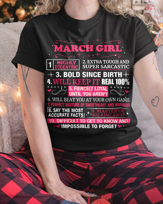 MARCH GIRL T-SHIRT – PERFECT GIFT FOR WOMEN WITH MARCH BIRTHDAY NTTD03 (SKU8-NTT-03)