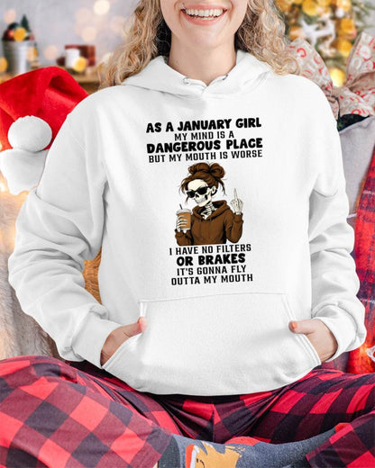JANUARY - MY MIND IS A DANGEROUS PLACE - BIRTHDAY T-SHIRT FOR WOMEN - NTTD01 (SKU2603-76-01)