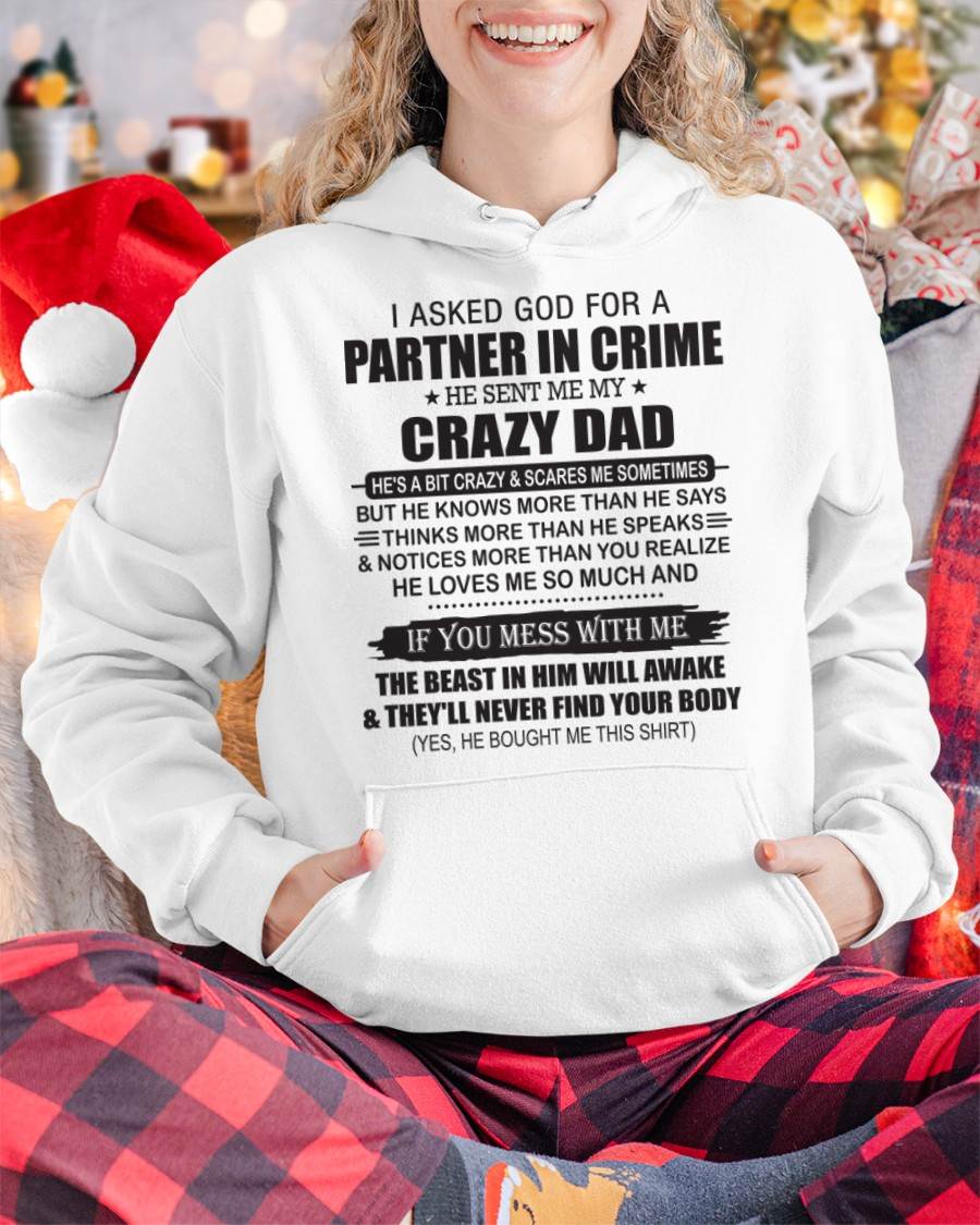 TO MY DAUGHTER - GOD SENT ME MY CRAZY DAD - GIFT FROM DAD - NTTD00 (SKU11-108-00)