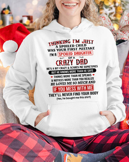 THINKING I'M JUST A SPOILED DAUGHTER WAS YOUR FIRST MISTAKE - GIFT FROM DAD - NTTD00 (SKU2604-278-00)
