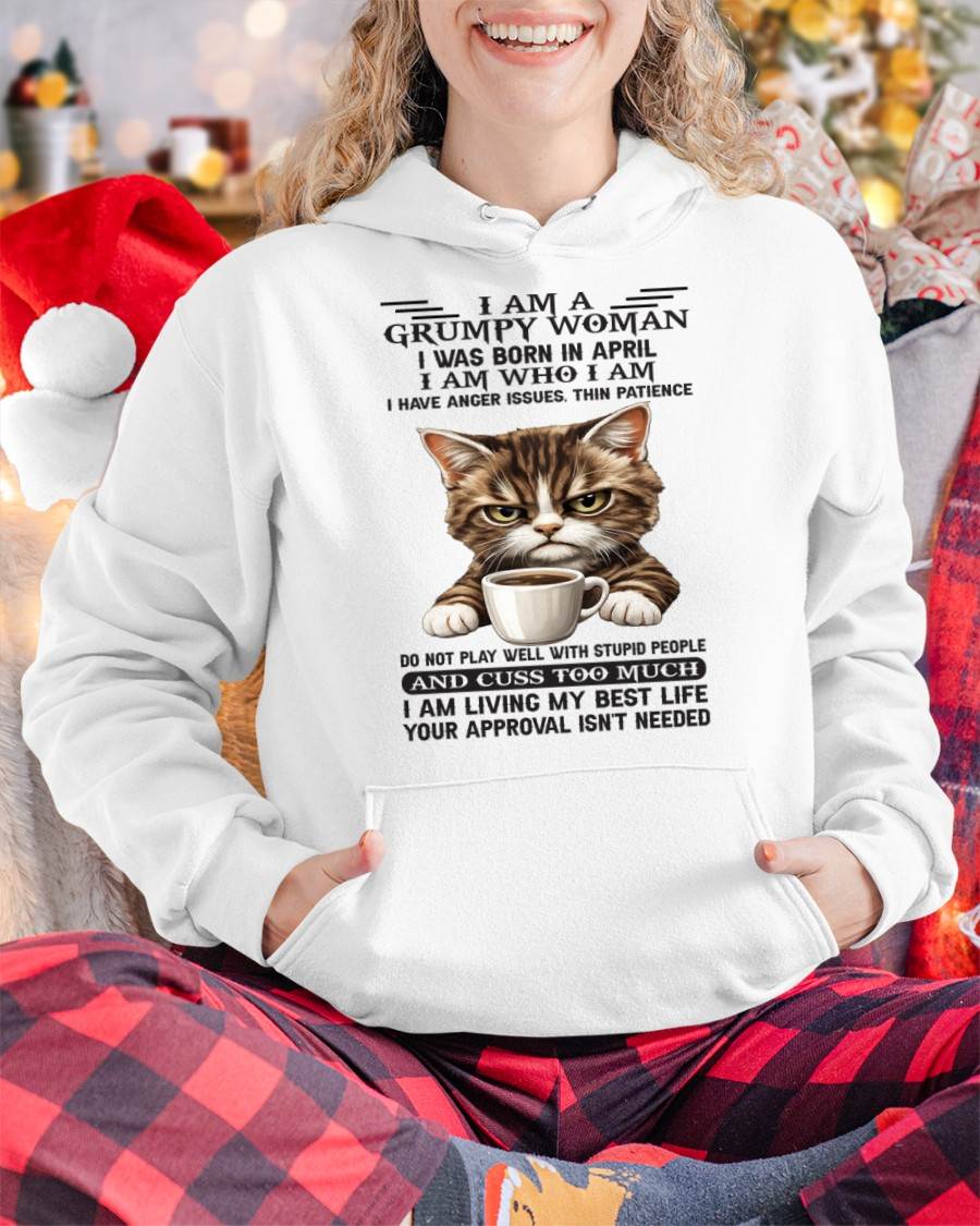APRIL - GRUMPY WOMAN - BIRTHDAY SHIRT FOR WOMEN - NTTD04 (SKU2602-182-04)