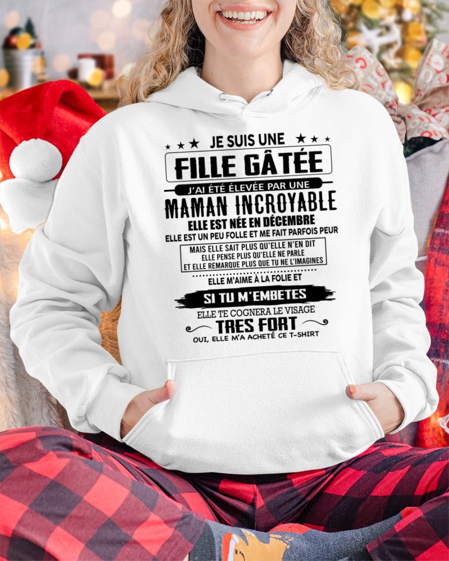 DÉCEMBRE - T-SHIRT JE SUIS UNE FILLE CHANCEUSE – CADEAU TOUCHANT DE MAMAN INCROYABLE - frNTTD12 (SKU26T-0190-12)