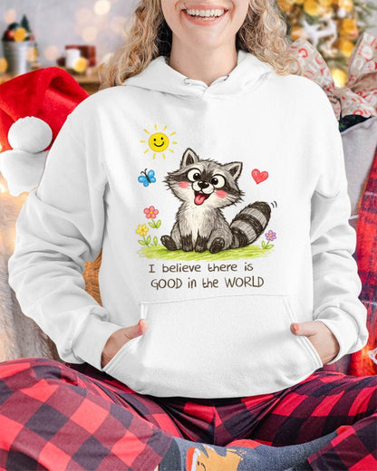 Cute Racoon Crayon Drawing Shirt – “I Believe There Is GOOD In The WORLD” Positive Quote Tee, Feel-Good Gift Idea - NTTD00 (SKU2603-288)